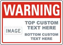 Custom Warning Sign