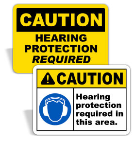 Caution Hearing Protection Signs