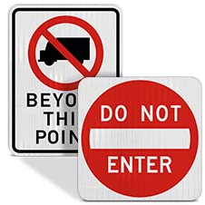 Do Not Enter Signs
