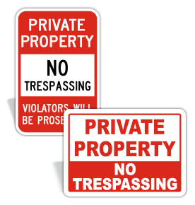 No Trespassing Signs