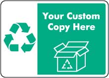 Custom Recycling Sign