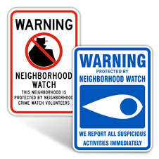 Neighborhood Watch Signs