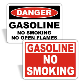 Gasoline No Smoking Signs