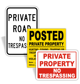 No Trespassing Signs