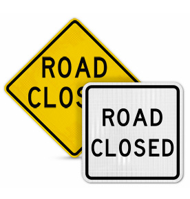 Road Closed Signs