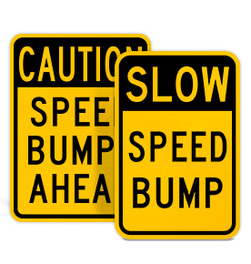 Speed Bump Signs