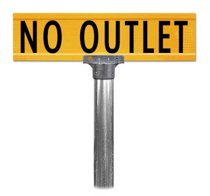 Extruded No Outlet Street Name Sign
