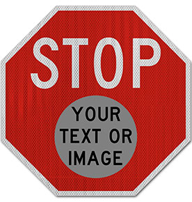 Custom Stop Sign