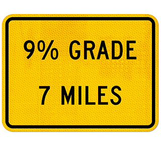 Custom Yellow Supplemental Next Distance Hill Grade Sign