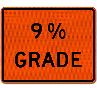 Custom Orange Supplemental Hill Grade Sign