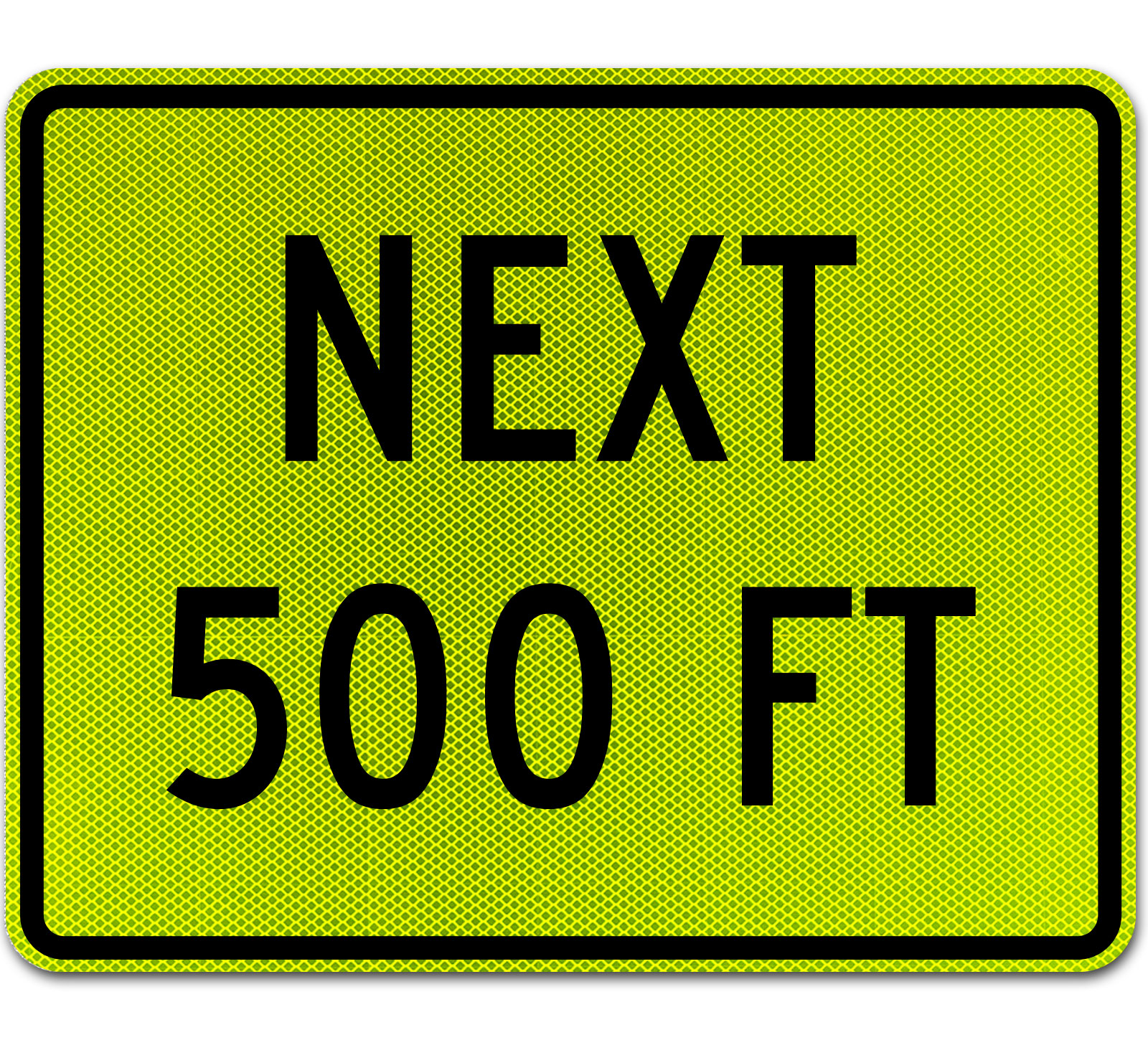 Custom Yellow/Green Supplemental Next Distance (Ft) Sign