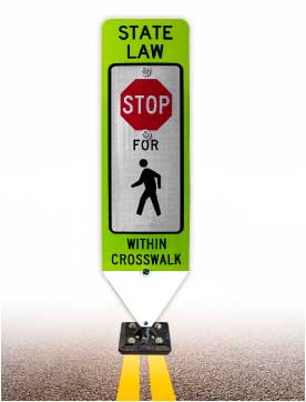 Stop For Pedestrians In-Street Sign with Fixed Base