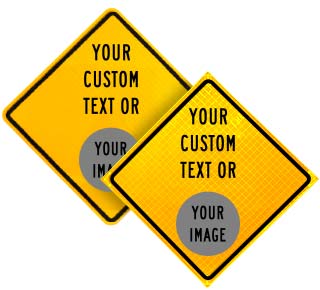Custom Yellow Diamond Traffic Sign