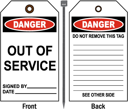 Danger Out Of Service Tag