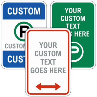 Custom Parking Signs, 55 Templates