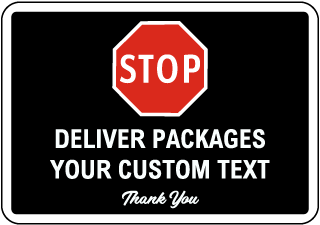 Custom Package Delivery Sign 
