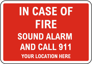 Custom In Case of Fire Sign