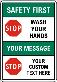 Custom Bilingual Safety First Sign