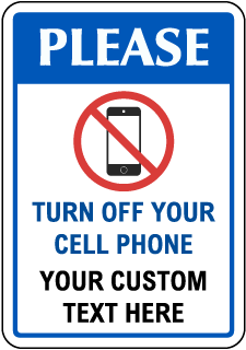 Custom Cell Phone Sign with Blue Header and Border