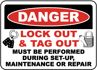 Danger Lock Out & Tag Out Sign