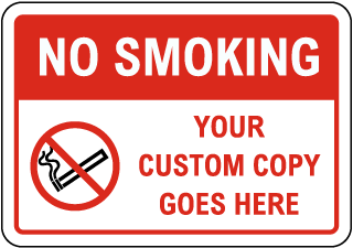 Custom No Smoking / Fire Hazard Sign