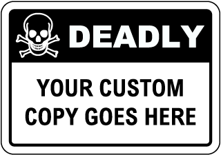 Custom Hazardous Material Sign
