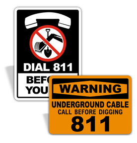Call Before You Dig Signs