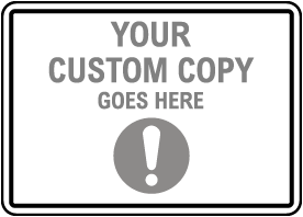Blank Custom Signs