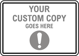 Blank Custom Signs