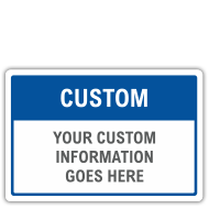 Blank Custom Signs