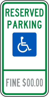 Custom Reserved Parking for Handicap Sign
