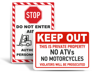 Custom Keep Away Signs