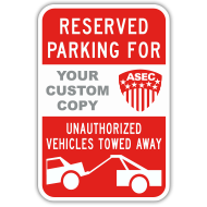 Custom Reserved Parking Signs