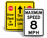 Custom Traffic Control Signs