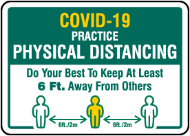 Covid-19 Practice Physical Distancing Sign