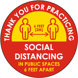 Thank You For Practicing Social Distancing Floor Sign