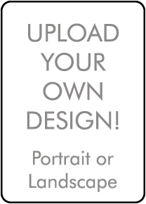 Upload Your Own Design