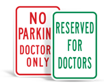 Doctor Parking Signs
