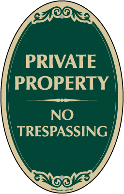 Private Property No Trespassing Oval Sign