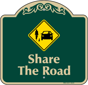 Share The Road Decorative Sign