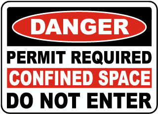 Permit Required Confined Space Sign