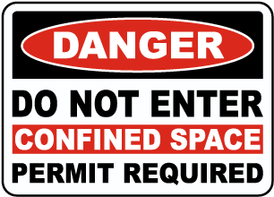 Do Not Enter Permit Required Sign