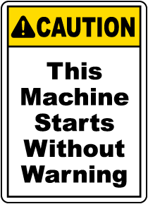 This Starts Without Warning Sign