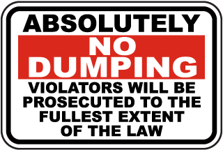 Absolutely No Dumping Sign