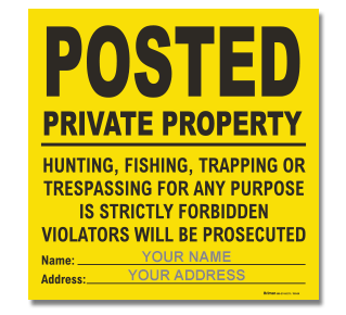 Yellow Custom Posted Sign