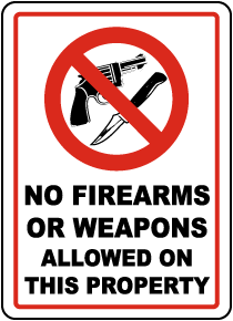 No Firearms or Weapons Sign