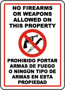 Bilingual No Firearms or Weapons Sign