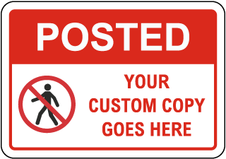 Custom Posted Sign