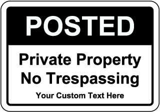 Custom Posted Sign