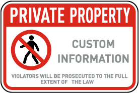 Custom Private Property Signs